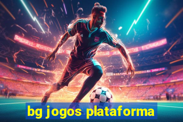 bg jogos plataforma